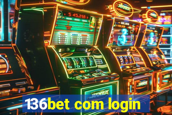 136bet com login